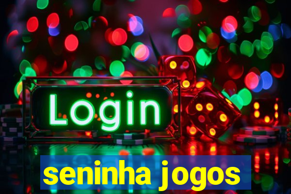 seninha jogos